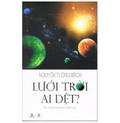 Lưới Trời Ai Dệt? Lưới Trời Ai Dệt?